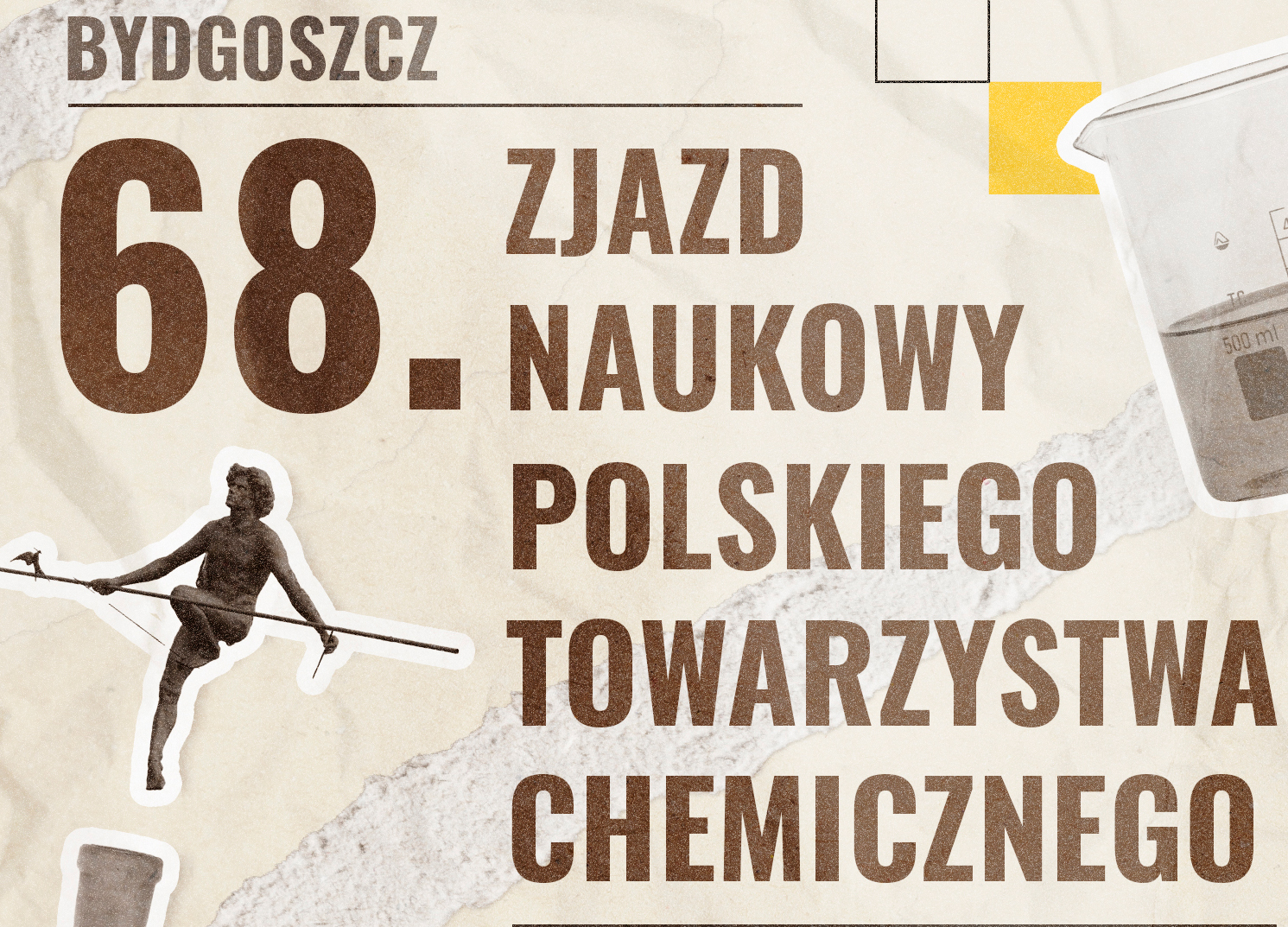 Serdecznie Zapraszamy na 68. Zjazd Naukowy Polskiego Towarzystwa Chemicznego w Bydgoszczy! 
